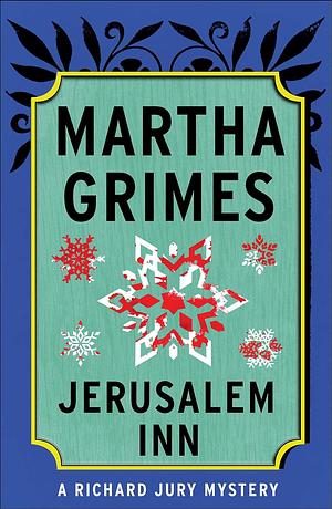 Jerusalem Inn by Martha Grimes