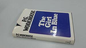 The Girl In Blue by P.G. Wodehouse