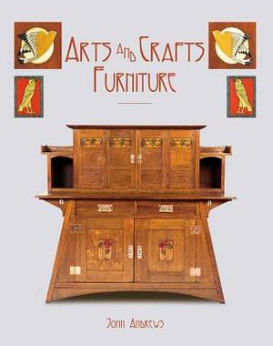 Arts and Crafts Furniture (2013) by John Andrews