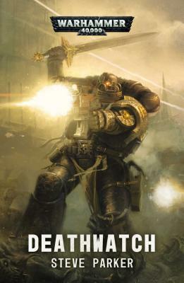 Deathwatch by Steve Parker