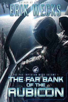 The Far Bank of the Rubicon by Erik Wecks