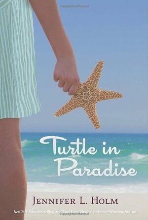 Turtle in Paradise by Jennifer L. Holm