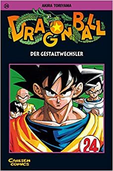 Dragon Ball, Vol. 24. Der Gestaltwechsler by Akira Toriyama