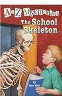 The School Skeleton by Ron Roy, John Steven Gurney