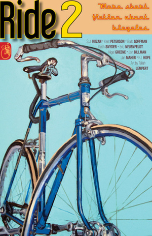 RIDE 2: More short fiction about bicycles by Keith Snyder