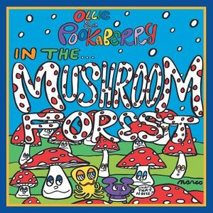 Ollie and Pookaberry in the Mushroom Forest by Marco