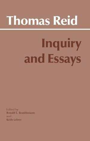 Inquiry and Essays by Keith Lehrer, Thomas Reid, Ronald E. Beanblossom