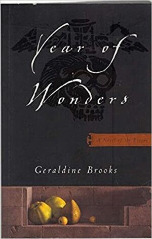 Year of Wonders by Geraldine Brooks