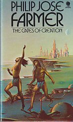 The Gates Of Creation by Philip José Farmer