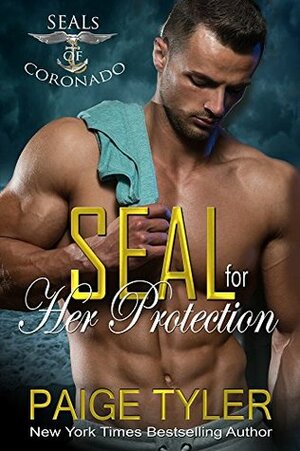 SEAL for Her Protection by Paige Tyler