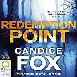 Redemption Point by Candice Fox