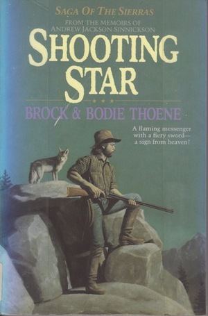 Shooting Star by Bodie Thoene, Brock Thoene