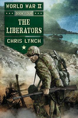 The Liberators by Chris Lynch
