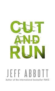 Cut and Run, Volume 2 by Jeff Abbott
