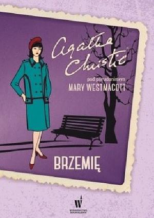 Brzemię by Agatha Christie, Mary Westmacott