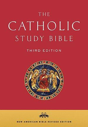 The Catholic Study Bible: Edition 3 by Donald Senior, Mary Ann Getty, John Collins