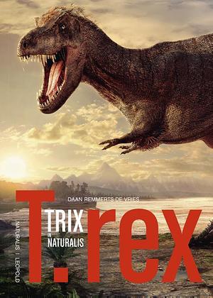 T.rex Trix in Naturalis by Daan Remmerts de Vries