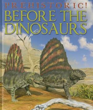 Before the Dinosaurs by David West