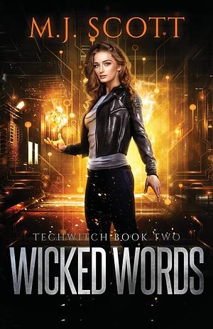 Wicked Words by M.J. Scott