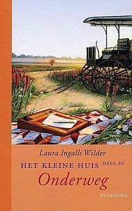 Onderweg by Rose Wilder Lane, Laura Ingalls Wilder