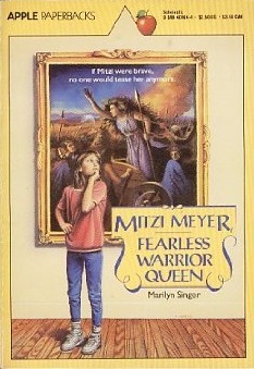 Mitzi Meyer, Fearless Warrior Queen by Marilyn Singer
