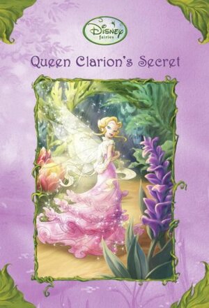 Queen Clarion's Secret by Kimberly Morris