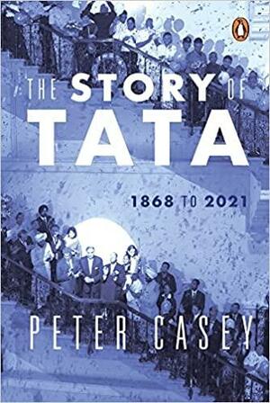 The Story of Tata by Peter Casey