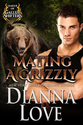 Mating A Grizzly by Dianna Love