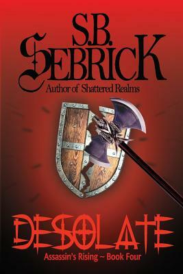 Desolate by S. B. Sebrick