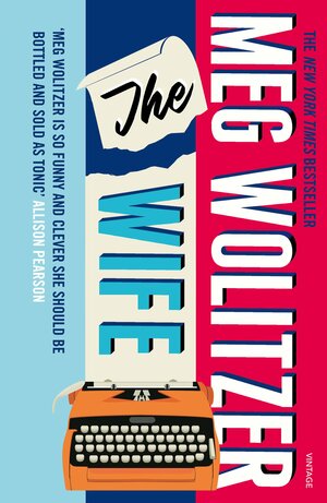 The Wife  by Meg Wolitzer