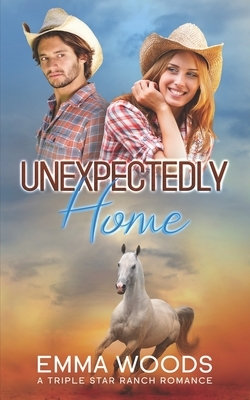 Unexpectedly Home: Christian Contemporary Romance by Emma Woods