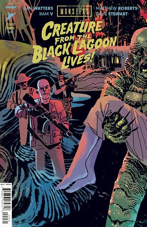 Universal Monsters: Creature of the Black Lagoon Lives  by Dan Waters, Ram V