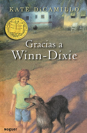Gracias a Winn-Dixie by Kate DiCamillo