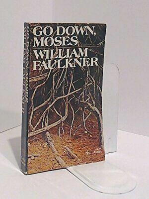 Go Down, Moses by William Faulkner