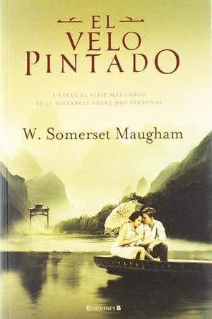 El Velo Pintado by W. Somerset Maugham