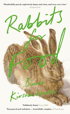 Rabbits for Food by Binnie Kirshenbaum