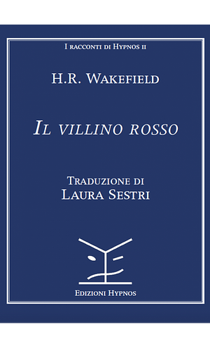 Il villino rosso by Laura Sestri, H.R. Wakefield