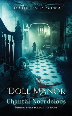 Doll Manor by Noordeloos Chantal