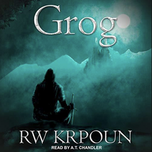 Grog by R.W. Krpoun