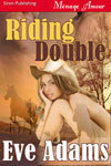 Riding Double by Eve Adams