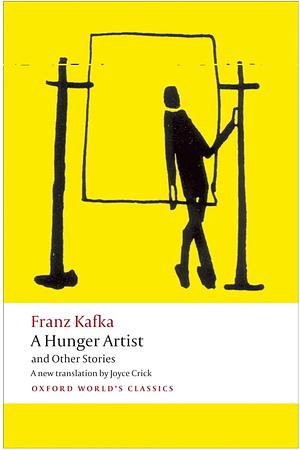 A Hunger Artist and Other Stories by Franz Kafka