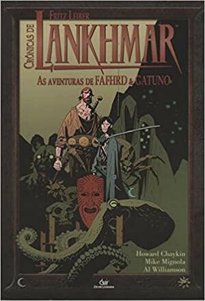 Crônicas de Lankhmar: As Aventuras de Fafhrd e Gatuno by Howard Chaykin, Mike Mignola