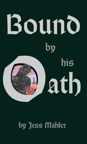Bound by His Oath by Jess Mahler