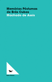 Memórias póstumas de Brás Cubas by Machado de Assis