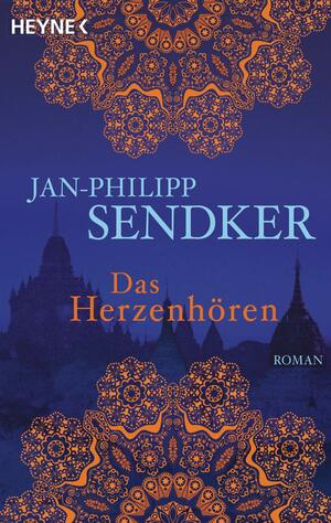 Das Herzenhören by Jan-Philipp Sendker