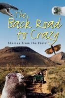 Back Road to Crazy: Stories from the Field by Jennifer Bove