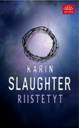 Riistetyt by Karin Slaughter