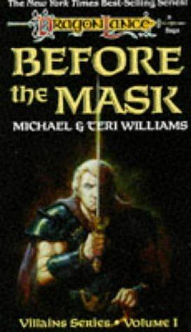 Before the Mask by Michael Williams