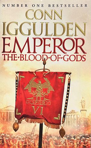 Emperor: the Blood of Gods (Emperor Series, Book 5) by HarperCollins Publishers