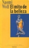 El mito de la belleza by Naomi Wolf